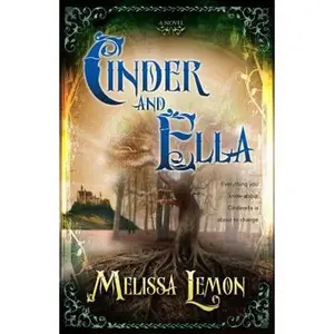 USED-Cinder and Ella by Melissa Lemon (Hardcover)