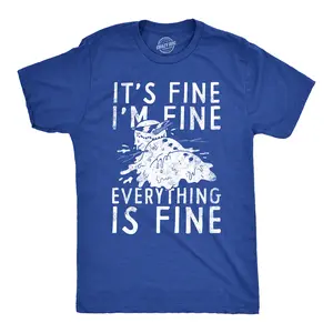 Mens Its Fine Im Fine Everything Is Fine T Shirt Funny Winter Melting Snowman Joke Tee for Guys Mens Funny T Shirts Cool Vintage Fashion T-Shirt Gift Classic Menswear Funny mental health Short Sleeve Novelty Royal -