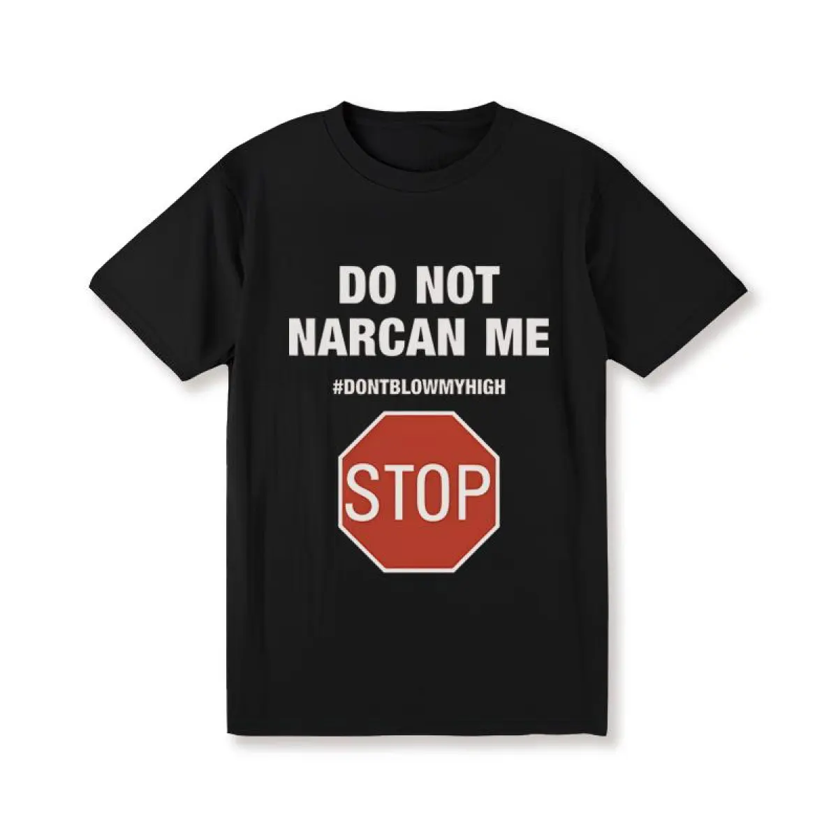 Vintage Funny Meme Printed Tees - Do Not Narcan Me Statement Graphic Tees For Urban Streetwear Casual Style Made In USA For Men 180G  , Lightweight And Breathable, Soft And ComfortableFashion 	 Unisex T-Shirts M-5XL