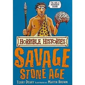 USED-Savage Stone Age (Horrible Histories) by Terry Diary (Paperback)