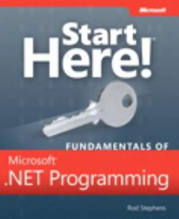 USED Book - Start Here! Fundamentals of Microsoft .Net Programming by Rod Stephens (Paperback) - english
