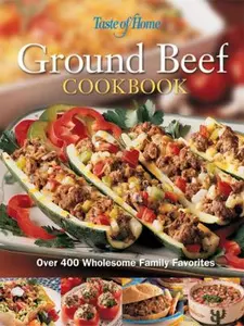 USED-Taste of Home:Ground Beef Cookbook by Editors of Reader's Digest (Hardcover)