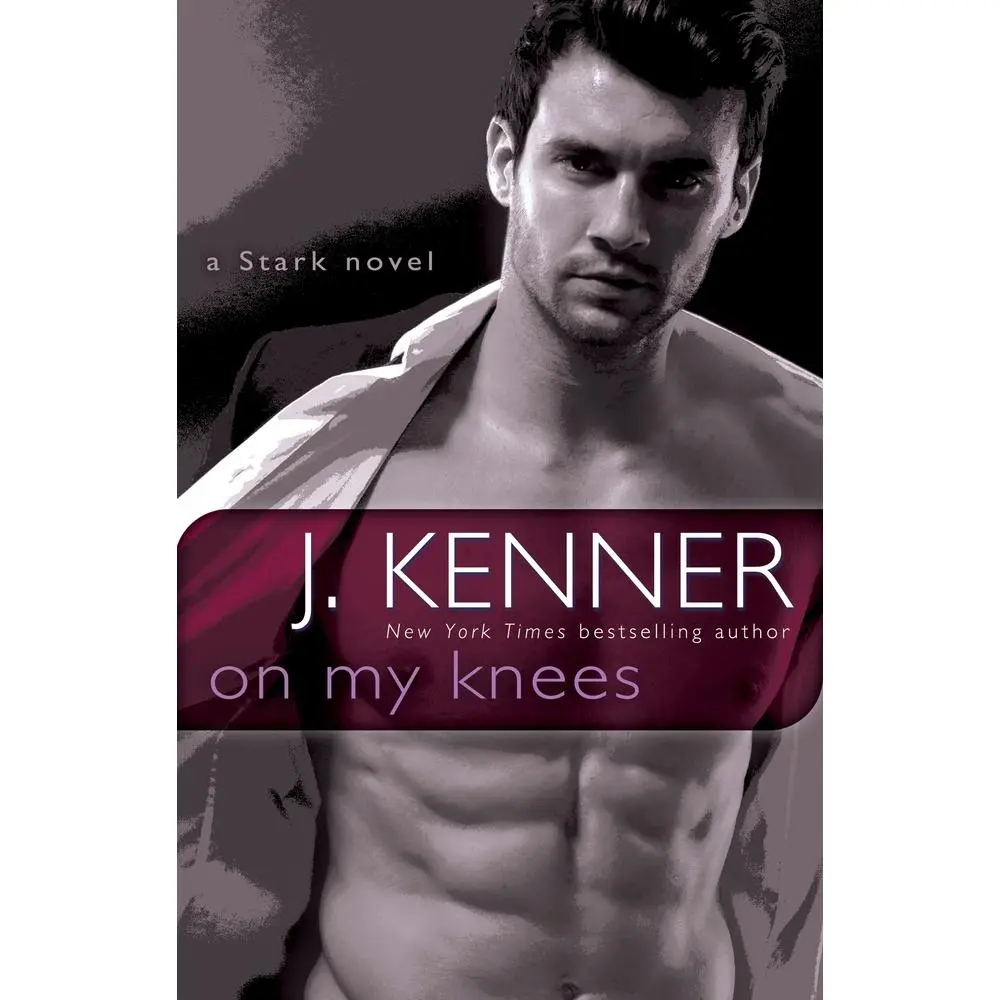 USED-On My Knees: A Stark Novel by Kenner, J. (Paperback)