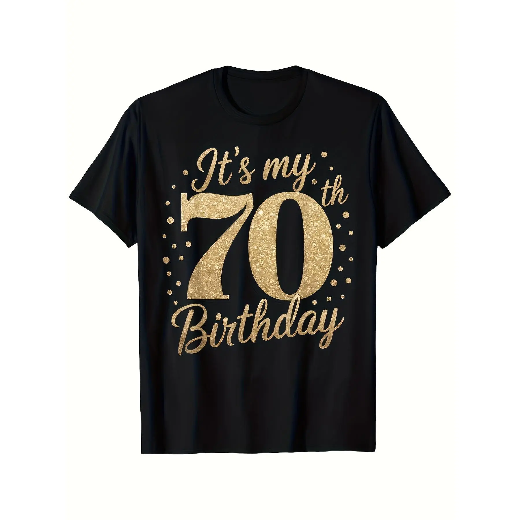 Vintage 70th Birthday Graphic T-Shirt for Men, Short-Sleeve Round Neck 100% Cotton Top with Golden Glitter Print, Available in Plus Sizes, Tops, Shortsleeve, Menswear, Slogan T-Shirts, Oversized, Graphic Tees, Chinese New Year, Loose-Fit, Machine Wash, 70