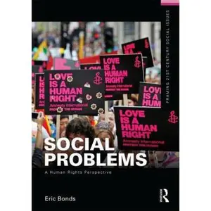 USED-Social Problems: A Human Rights Perspective by Bonds, Eric (Paperback)