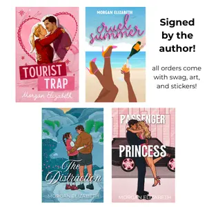 Morgan Elizabeth Summer Romance Novel Signed Paperback Bundle - Tourist Trap, Cruel Summer, The Distraction, Passenger Princess with Swag Art & Stickers