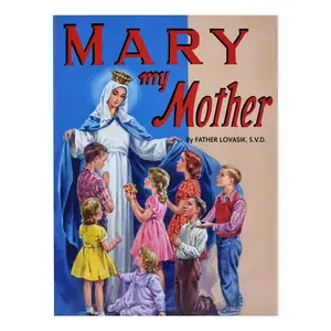 Mary My Mother (St Joseph Picture Books) Paperback – Picture Book, December 31, 1977