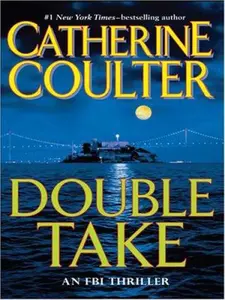 USED-Double Take (FBI Thriller, 11) by Catherine Coulter (Hardcover)