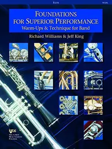 USED-Foundations for Superior Performance: Warm-ups and Technique for Band : Flute by Richard Williams (Unknown)