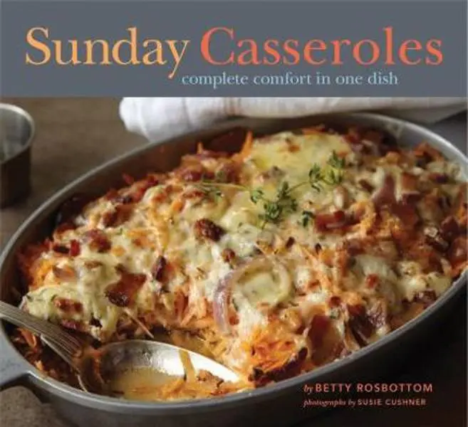 USED Book - Sunday Casseroles: Complete Comfort in One Dish by Rosbottom, Betty (Paperback) - english