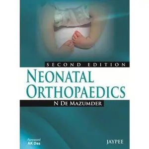 USED-Neonatal Orthopaedics by Mazumder, N. De (Paperback)
