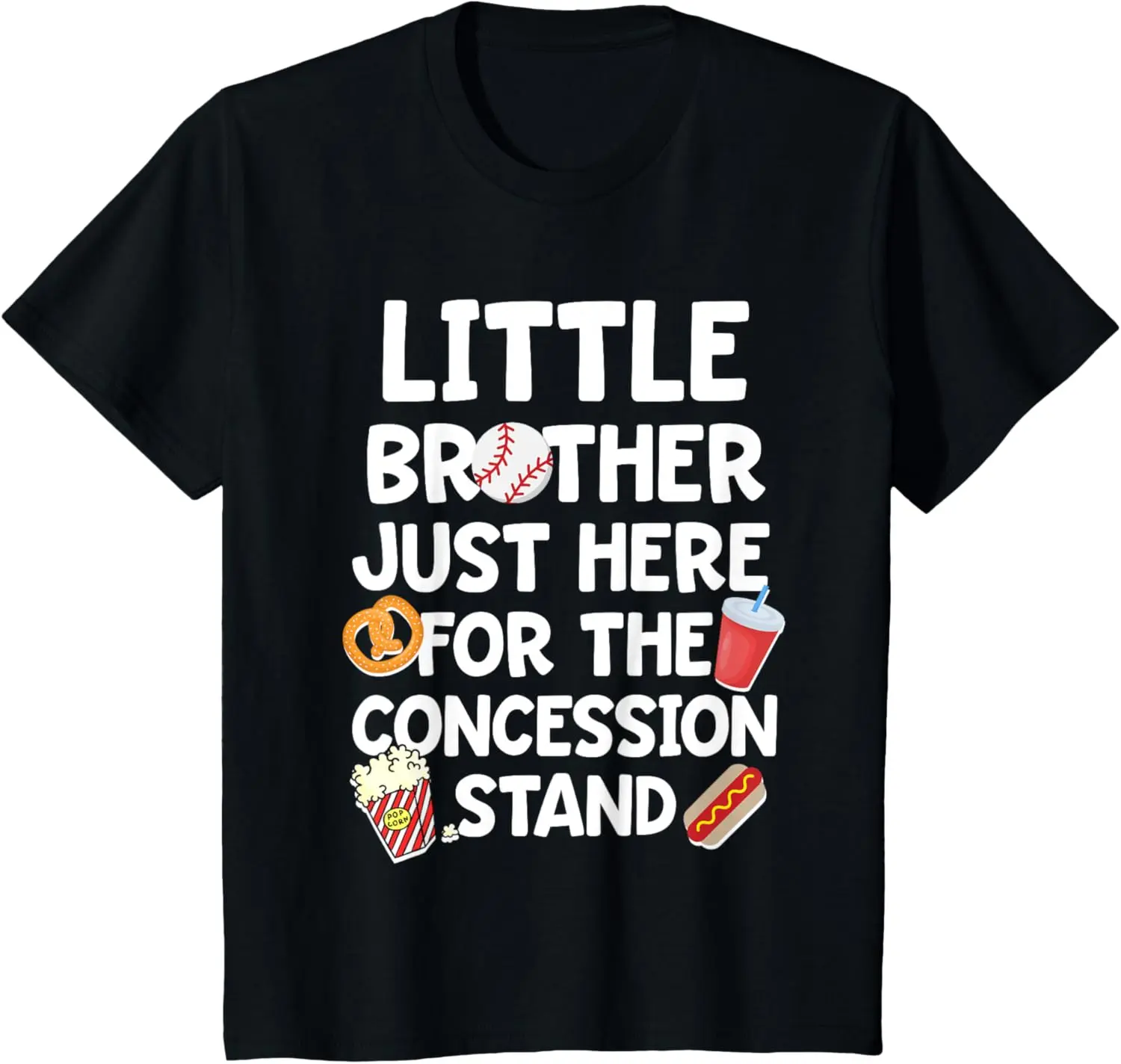 100%cotton Little Brother Baseball Shirt Here for the Concession Stand T-Shirt  Top