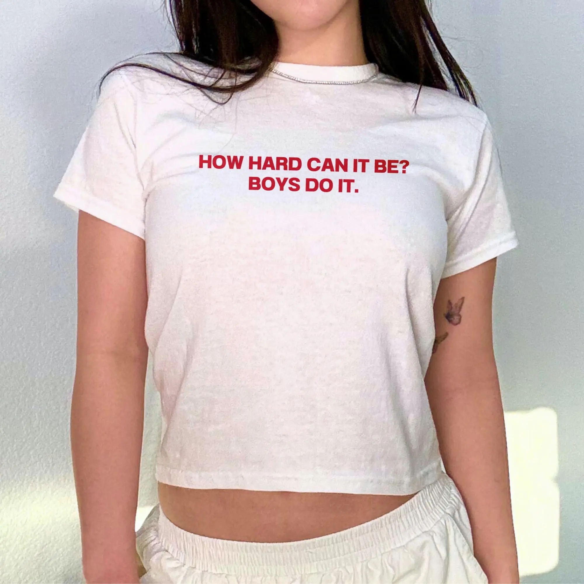 [Sale Up To 40%] How Hard Can It Be Boys Do It Y2K Baby Tee Retro 90s Style Aesthetic Shirt Sarcastic Tee For Women Feminist Shirt Funny Girl Power