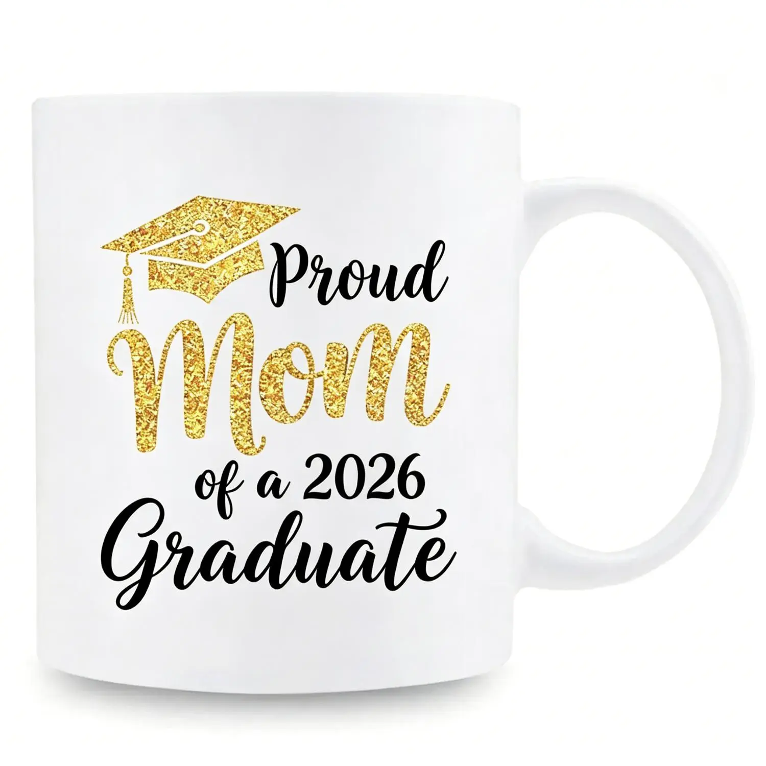 Proud Mom Of A 2026 Graduate Ceramic Mug Ideal Graduation Gift For Mothers