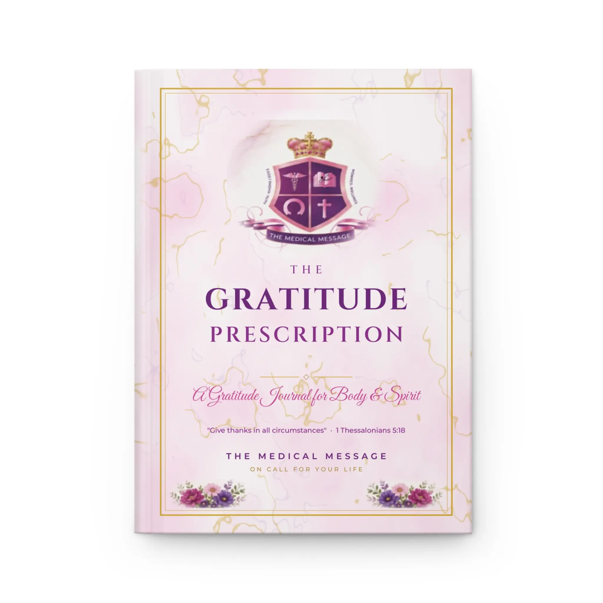 Gratitude Prescription Journal Hardcover | Pink Marble Medical Crest