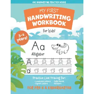 My First Handwriting Workbook for !: Practice Line Tracing for Lowercase Letters, Capital Letters, Numbers, and Sight Words for  and  (ABC Handwriting Practice Books) - Paperback