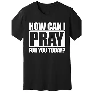 I Pray for You, Christianity, Jesus, I Pray for You, Premium T-Shirt, Funny Men'S Short-Sleeved Pattern T-Shirt Collection,Suitable for Easter, Birthdays, Weddings And Its Gifts