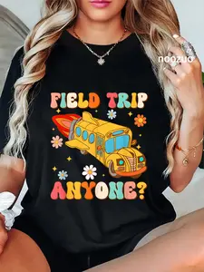 100% Cotton Groovy Field Trip Anyone School Bus Driver Yellow Bus Driver T-Shirt