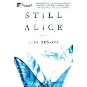 USED-Still Alice: 10th Anniversary Target Book Club Edition by Lisa Genova (Paperback)