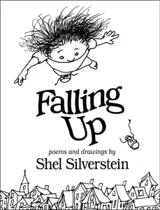 USED-Falling Up by Silverstein, Shel (Hardcover)