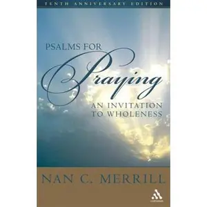 USED-Psalms for Praying: An Invitation to Wholeness by Merrill, Nan C. (Hardcover)
