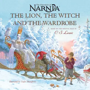 The Lion, the Witch and the Wardrobe: Picture Book Edition (Chronicles of Narnia) Hardcover – Picture Book, September 21, 2004