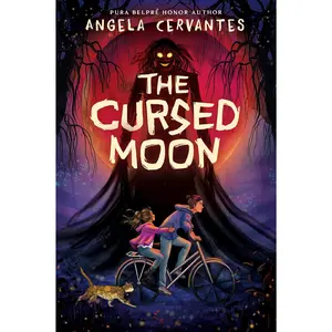 The Cursed Moon -- Angela Cervantes - Hardcover