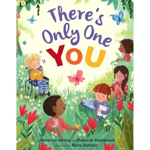 There's Only One You by Kathryn Heling, Deborah Hembrook, Rosie Butcher [Hardcover Book]