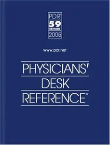 USED-Physicians Desk Reference 2005 by PDR Staff  Medical Economics (Hardcover)