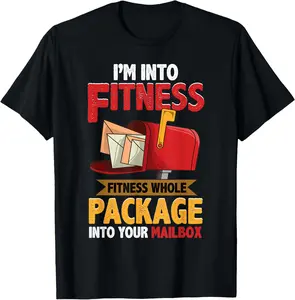 100% Cotton Unisex Postal Worker Shirt Funny Mailman Postman I'm Into Fitness T-Shirt