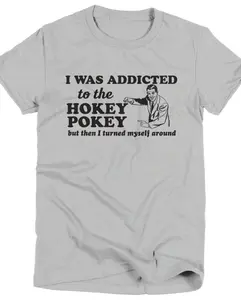 Funny Shirt Hokey - Pokey TShirt Casual Top Women