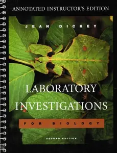 USED-Laboratory Investigations for Biology, Annotated Instructor's Edition by Jean L. Dickey (Spiral-bound)