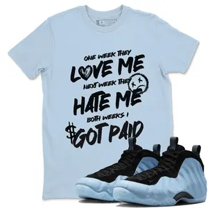 Unisex T-shirt to match Jordan Foamposite One Psychic Blue - I Got Paid. 100% Cotton for Casual Wear. Comfortable Summer Unisex T-Shirt to match Jordan Sneaker. Streetwear Style. urban outfitters