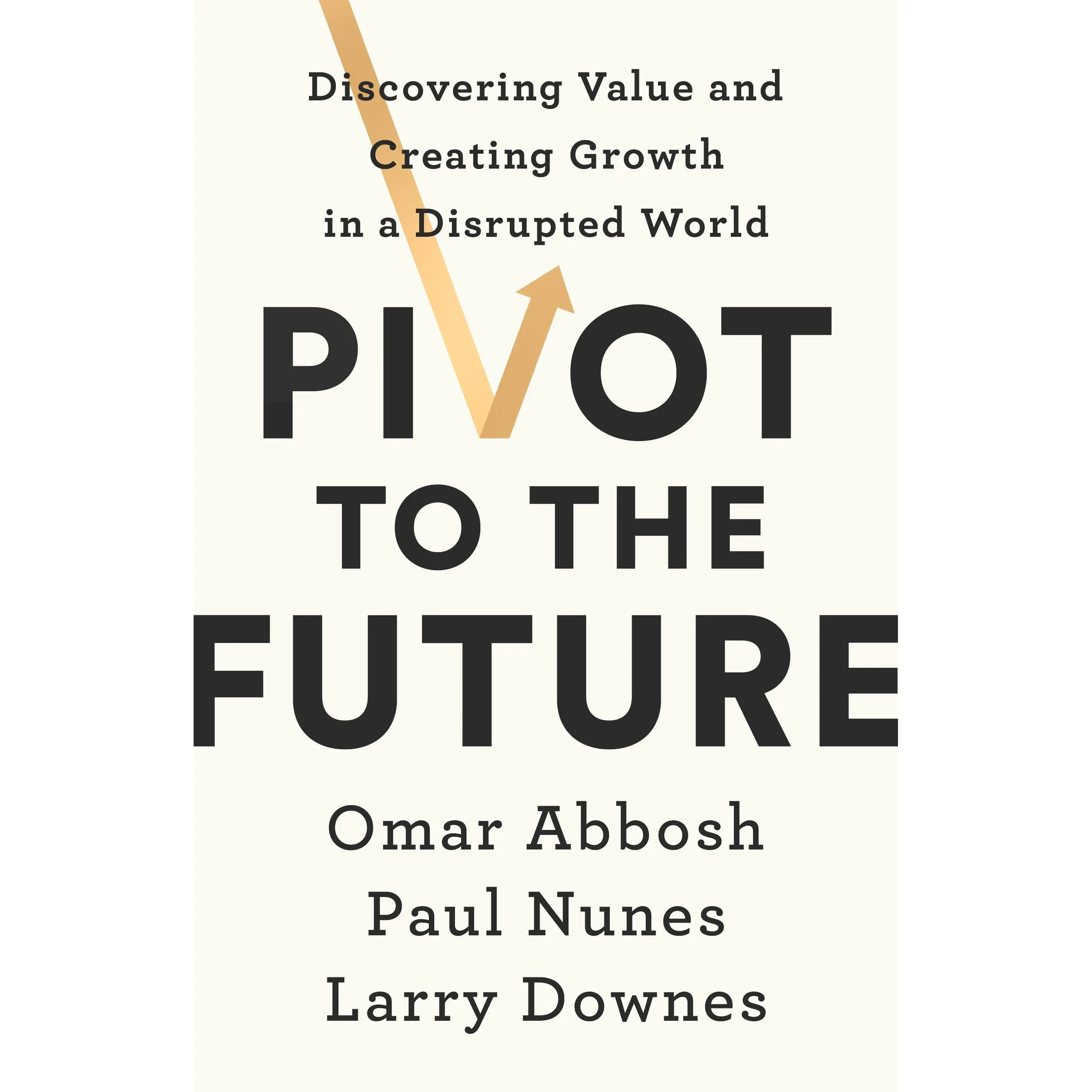 Pivot to the Future