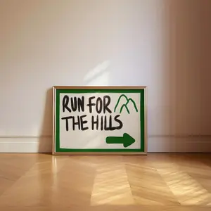 [UNFRAMED POSTER] Run For The Hills Print: Retro Hand-Drawn Typography Poster