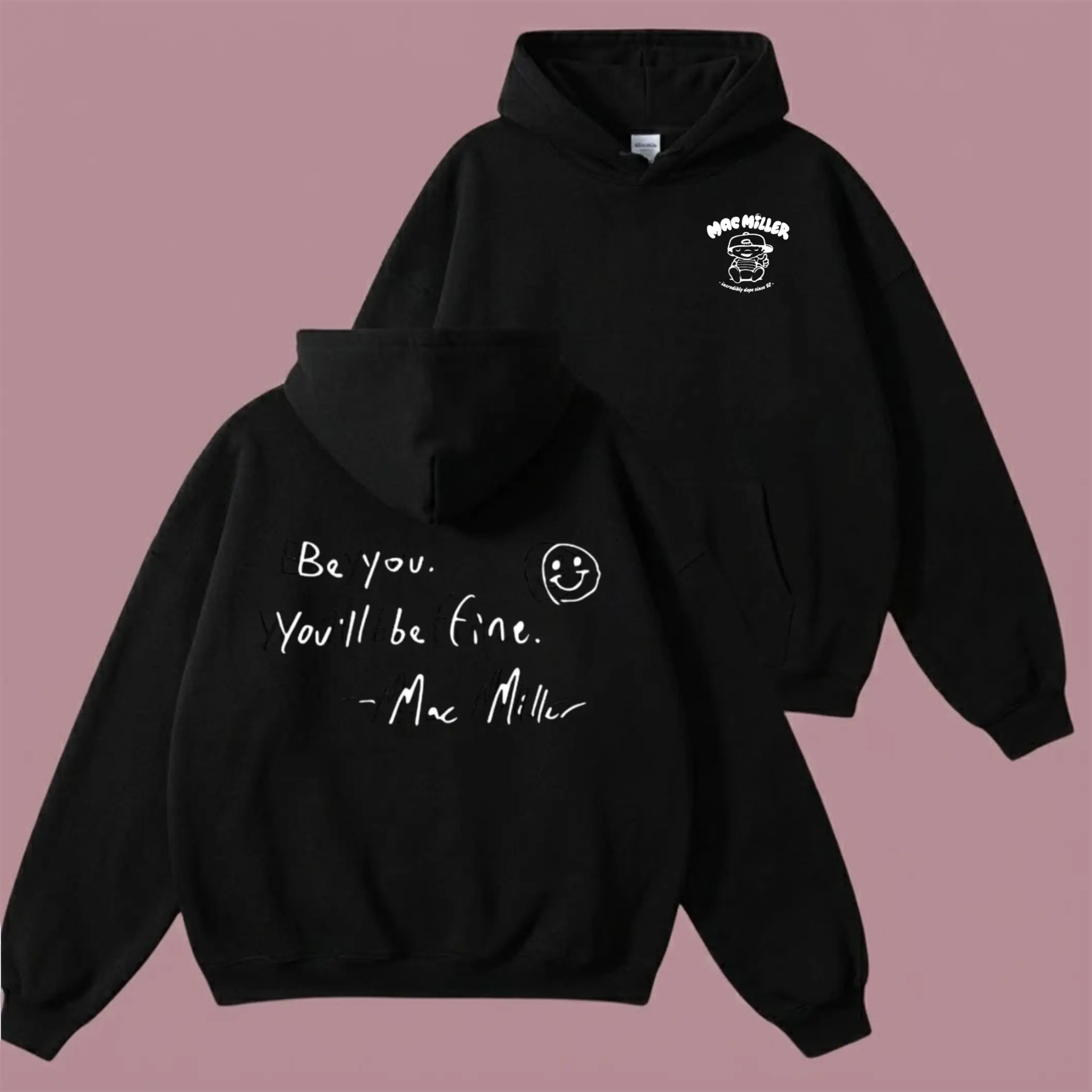 Mac Miller Be You You'll Be Fine Hoodie , Tshirt , Sweatshirt . Vintage Hip Hop Rap Tee, Mac Miller Quote Shirt, Retro Hip Hop Rapper Graphic T-shirt, Unisex Clothing, Gift For Her, MADE IN USA