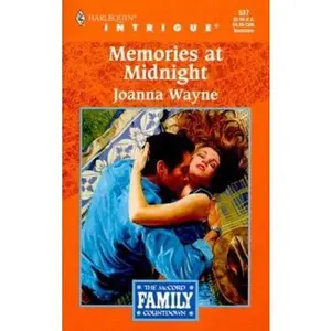 USED-Memories at Midnight (The McCord Family Countdown, Book 2) (Harlequin Intrigue Series #537) by Joanna Wayne (Unknown)