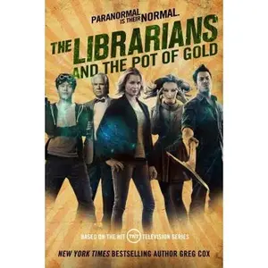 USED Book - The Librarians and the Pot of Gold by Cox, Greg (Hardcover) - english