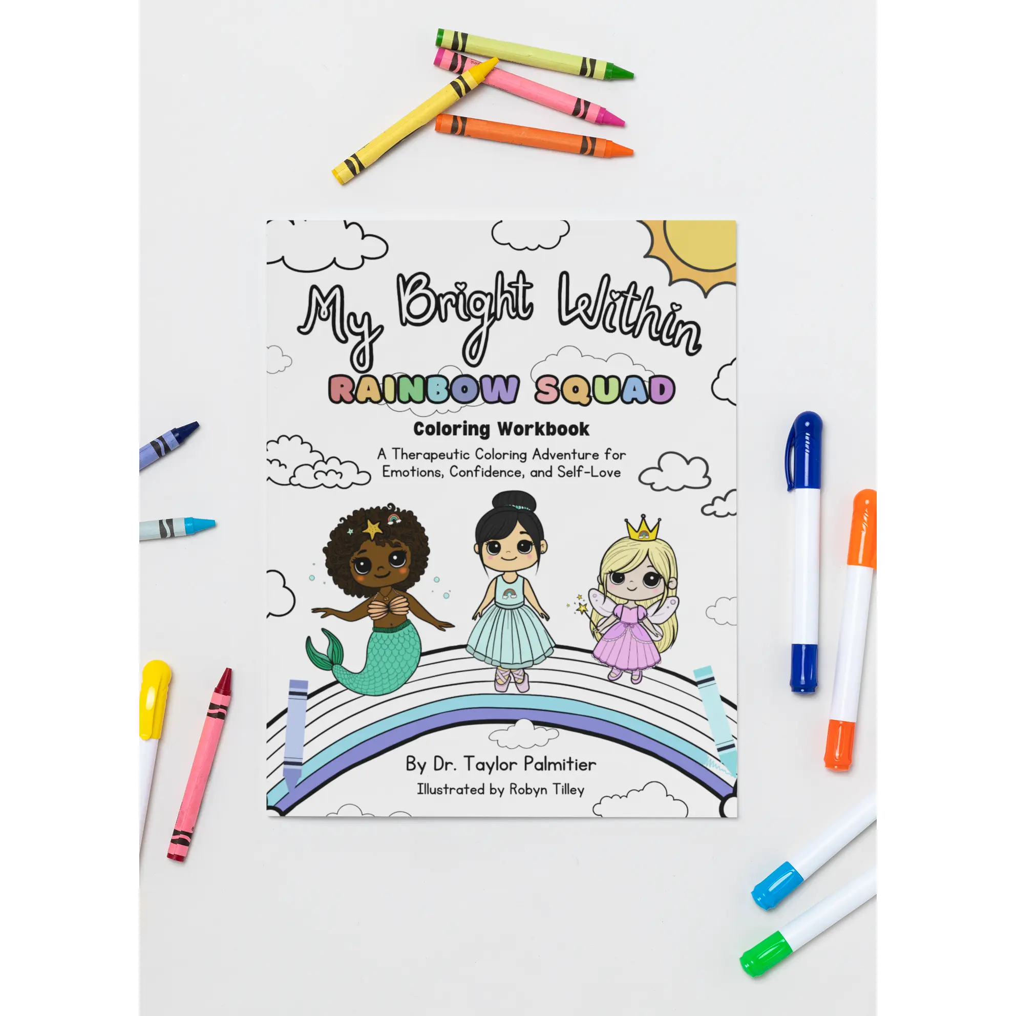 My Bright Within Coloring Workbook - Rainbow Squad Edition