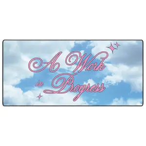 A Work In Progress Mouse Pad for Computers & Office Equipment
