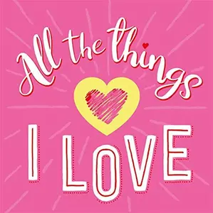 USED-All The Things I Love (Shape Your Future Gratitude Journal) by Igloo Books (Paperback)
