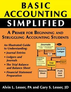 Basic Accounting Simplified -- Gary S. Lesser, Paperback