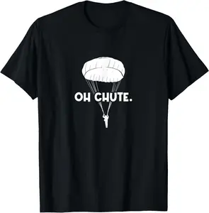 100%cotton Oh Chute Parachute Skydiver Paraglider Extreme Sport Skydive T-Shirt Top Vintage