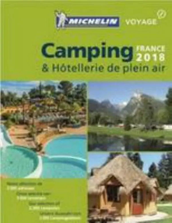 USED Book - Camping guide France 2018 2018 (Michelin Camping Guides) (French Edition) by Guides Touristiques Michelin (Paperback) - english