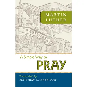 USED-A Simple Way to Pray by Harrison, Matthew (Paperback)