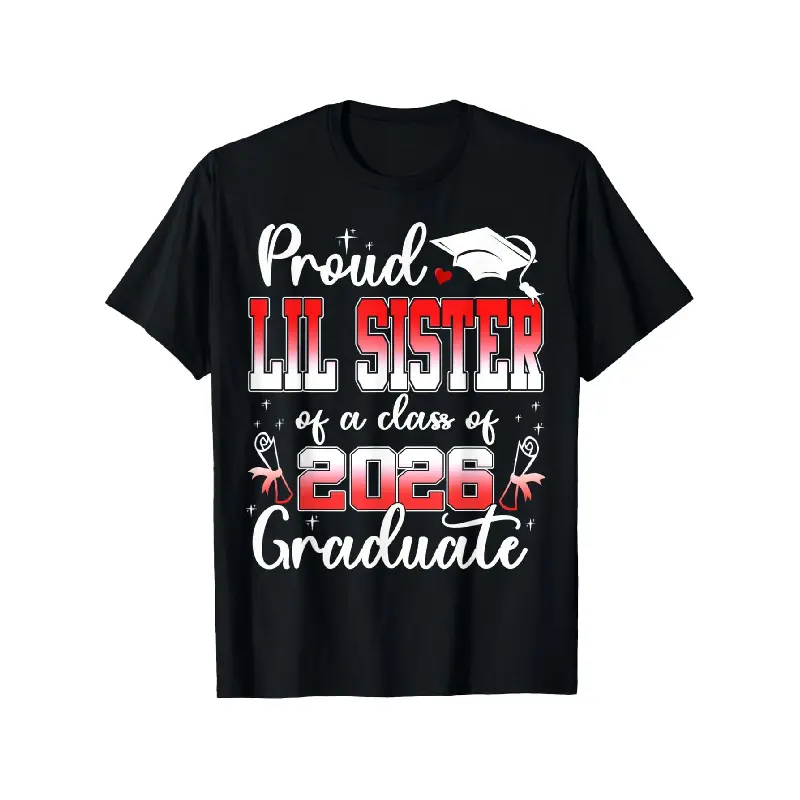 Men's Casual Short-Sleeve Round Neck Print Top - Proud Lil Sister of a 2026 Graduate T-Shirt, Shortsleeve Menswear Tshirt