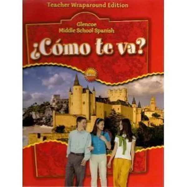 USED-Como Te Va? Teacher Wraparound Edition: Intro, Nivel Rojo - Glenco Middle School Spanish (Spanish Edition) by Conrad J. Schmitt (Hardcover)