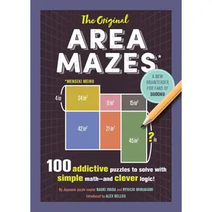 USED-The Original Area Mazes: 100 Addictive Puzzles to Solve with Simple Math - And Clever Logic! by Inaba, Naoki (Paperback)