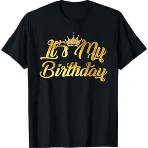 Celebrate My Birthday T-Shirt with Happy Birthday Message