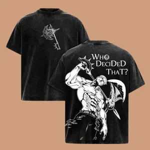 Escanor Seven Deadly Sins T-Shirt Who Decided That Quote Pride Sin Vintage Anime Streetwear Fashion Cotton, Full Colors, Full Sizes, For Men, For Women